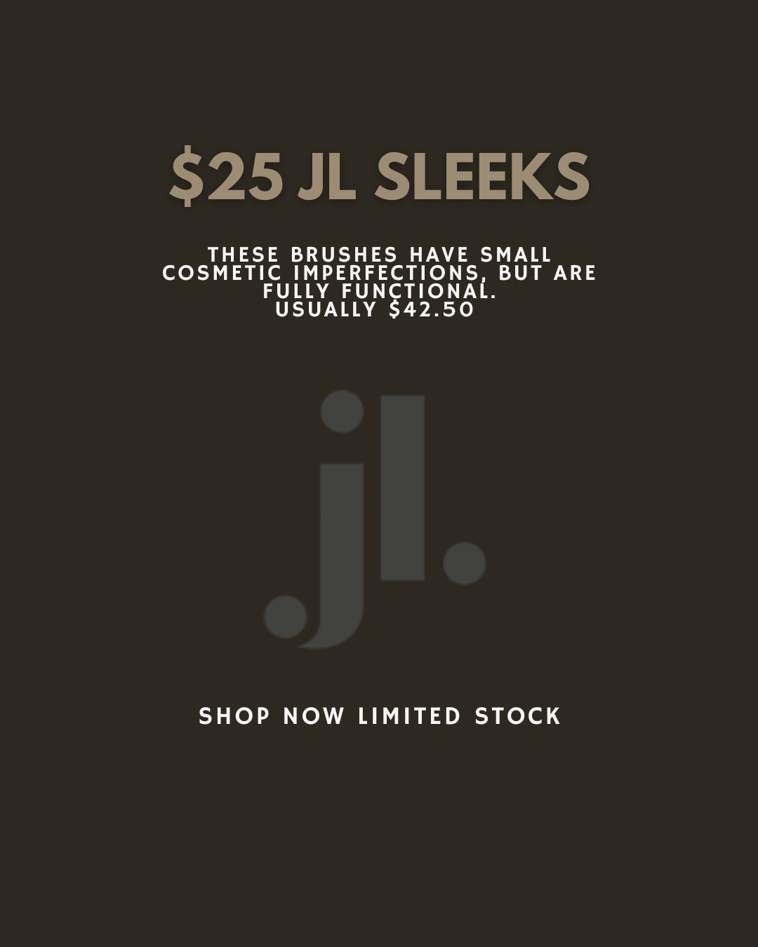 The JL Sleek- Clearance